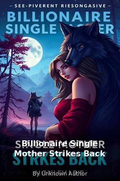 Billionaire Single Mother Strikes Back